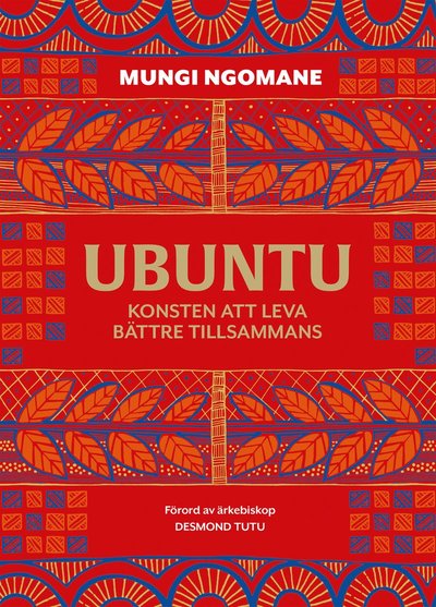 Cover for Mungi Ngomane · Ubuntu : konsten att leva bättre tillsammans (Hardcover Book) (2019)