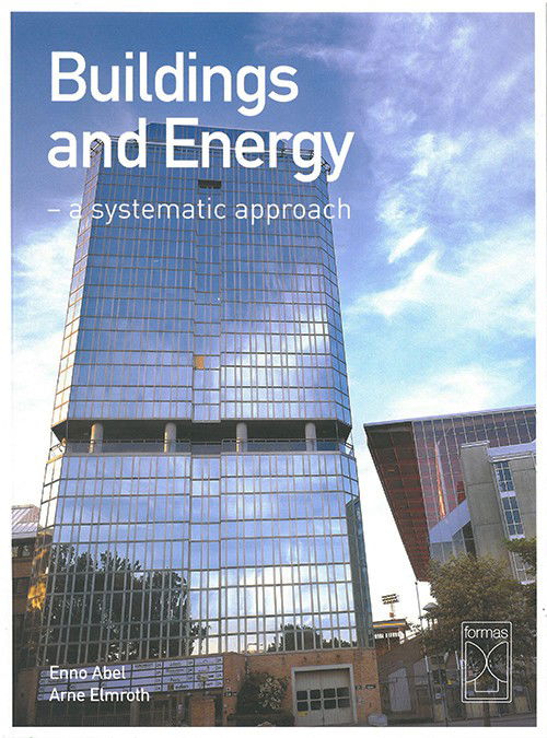 Cover for Abel Enno · Buildings and energy : a systematic approach (Book) (2007)