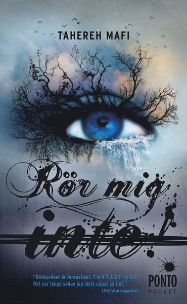 Cover for Tahereh Mafi · Juliette: Rör mig inte! (Paperback Book) (2013)
