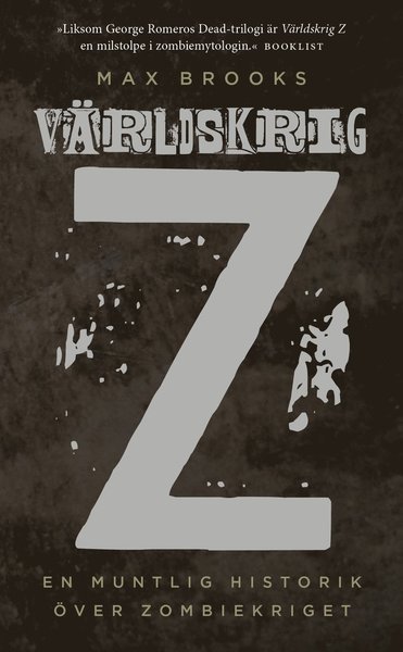 Cover for Max Brooks · Världskrig Z : en muntlig historik över zombiekriget (Taschenbuch) (2012)