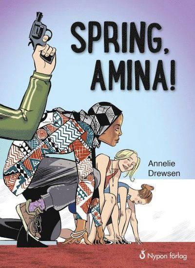 Cover for Annelie Drewsen · Böckerna om Amina: Spring, Amina! (Inbunden Bok) (2014)