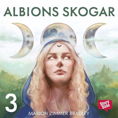 Cover for Marion Zimmer Bradley · Avalon: Albions skogar. D. 3 (Audiobook (MP3)) (2016)