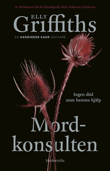 Cover for Elly Griffiths · Harbinder Kaur: Mordkonsulten (Bound Book) (2020)