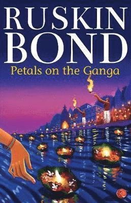 Cover for Ruskin Bond · Petals on the Ganga (Pocketbok) (2019)