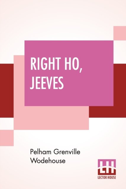 Cover for Pelham Grenville Wodehouse · Right Ho, Jeeves (Taschenbuch) (2019)
