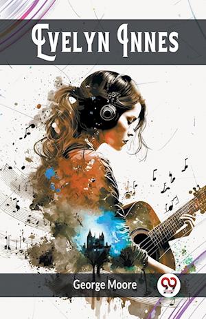 Cover for George Moore · Evelyn Innes (Edition2024) (Paperback Book) (2024)
