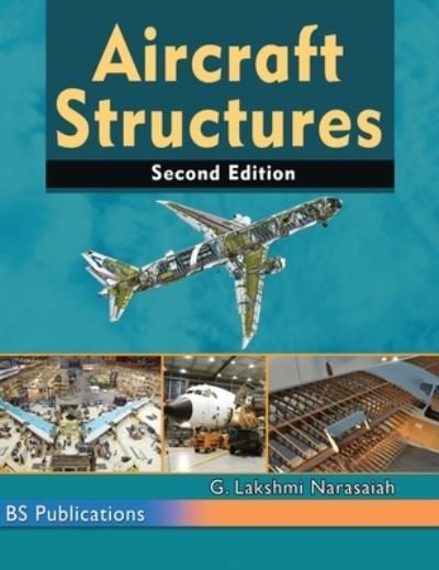Cover for G. Lakshmi Narasaiah · Aircraft Structures (Hardcover Book) (2021)