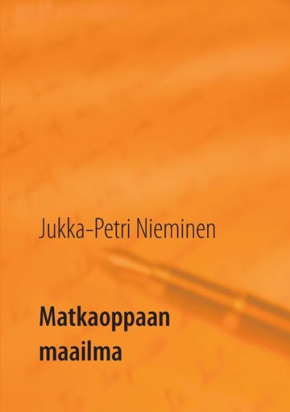 Cover for Nieminen · Matkaoppaan maailma (Book) (2017)