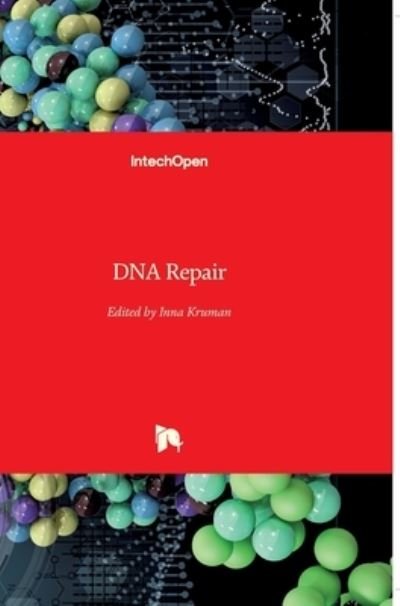 Cover for Inna Kruman · DNA Repair (Hardcover bog) (2011)