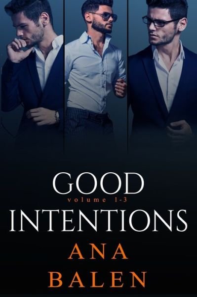 Cover for Ana Balen · Good Intentions Volume 1-3 (Paperback Book) (2020)