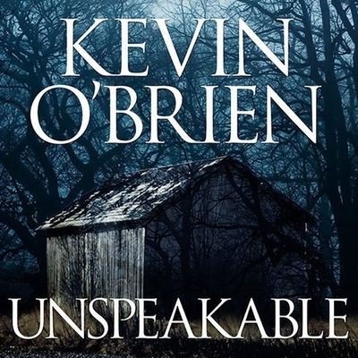 Cover for Kevin O'Brien · Unspeakable (CD) (2013)
