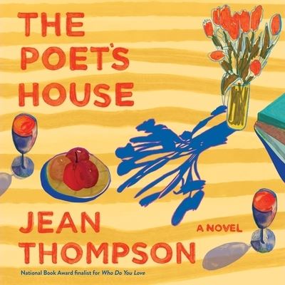 Cover for Jean Thompson · The Poet's House Lib/E (CD) (2022)