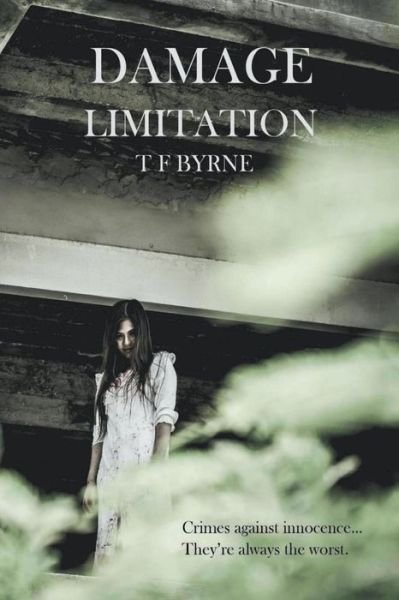 Cover for Tf Byrne · Damage Limitation (Paperback Bog) (2018)