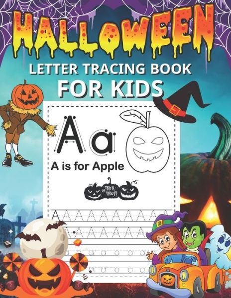 Cover for Akila M Ramses · Halloween Letter Tracing Book for Kids: Practice Writing Activity Workbook for Kids to Practicing A - Z Alphabets with Halloween Theme (Paperback Bog) (2021)