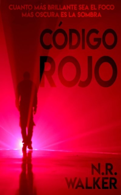 Cover for N R Walker · Codigo Rojo (Paperback Bog) (2021)