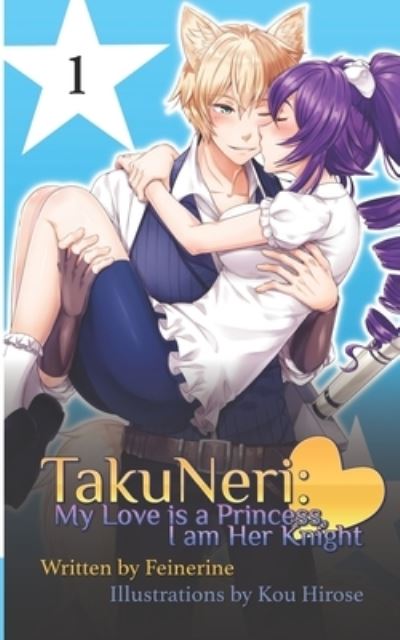 Cover for Fei Nerine · TakuNeri: Volume 1 (Paperback Book) (2021)