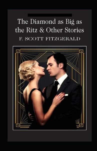 Cover for F Scott Fitzgerald · The Diamond as Big as the Ritz (Taschenbuch) (2021)