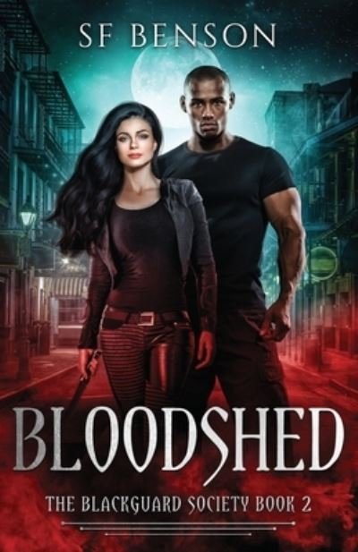 Cover for Sf Benson · Bloodshed - The Blackguard Society (Pocketbok) (2021)