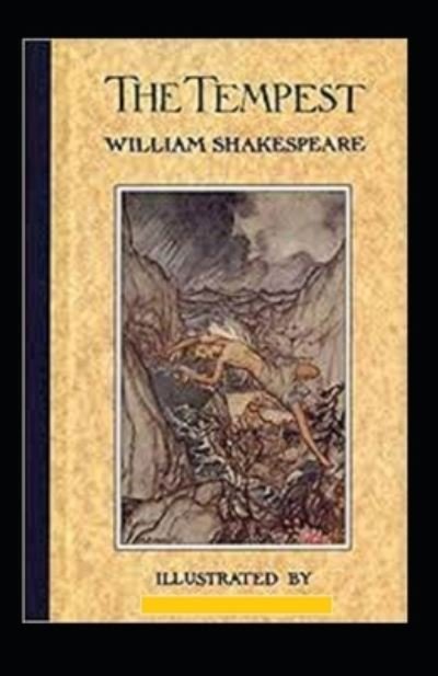 Cover for Shakespeare · The Tempest / The Works of William Shakespeare illustrated (Taschenbuch) (2021)