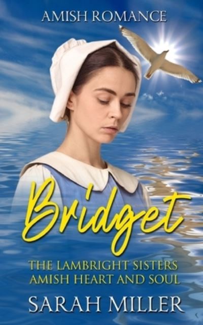 Cover for Sarah Miller · The Lambright Sisters - Bridget (Paperback Book) (2021)