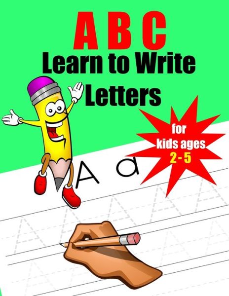 Cover for Nailla Bookstore · ABC Learn to Write Letters for kids ages 2-5 (Paperback Book) (2020)