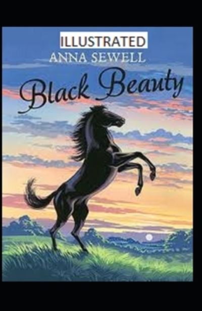 Cover for Anna Sewell · Black Beauty Illustrated (Paperback Bog) (2021)