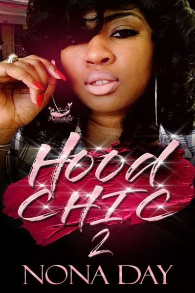 Cover for Nona Day · Hood Chic 2 (Taschenbuch) (2020)