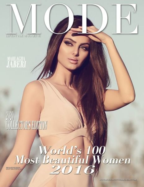 Mode Lifestyle Magazine World's 100 Most Beautiful Women 2016 - Alexander Michaels - Books - Independently Published - 9798610948973 - February 1, 2020