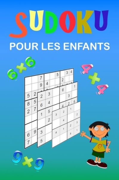 Sudoku pour les enfants - Es Puzzle Books - Böcker - Independently Published - 9798611136973 - 8 februari 2020