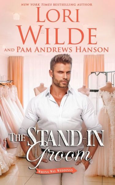 The Stand-in Groom - Pam Andrews Hanson - Bøger - Independently Published - 9798614119973 - 15. februar 2020
