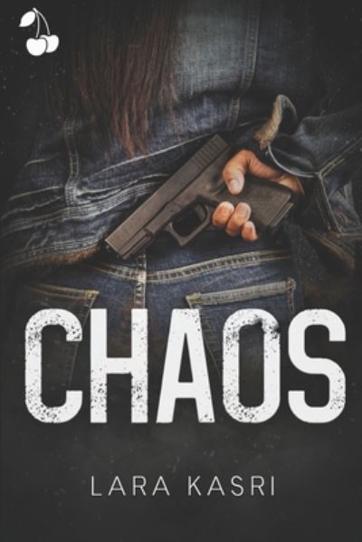 Cover for Lara Kasri · Chaos (Paperback Book) (2020)