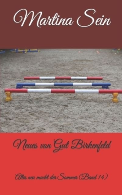 Cover for Martina Sein · Neues von Gut Birkenfeld (Taschenbuch) (2020)