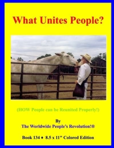 Cover for Worldwide People's Revolution! · What Unites People? (Paperback Book) (2020)