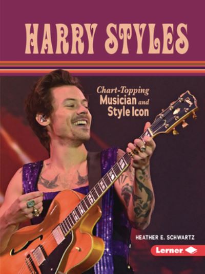 Cover for Heather E. Schwartz · Harry Styles (Book) (2023)