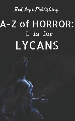 Cover for Carlton Herzog · L is for Lycans - A to Z of Horror (Paperback Book) (2022)