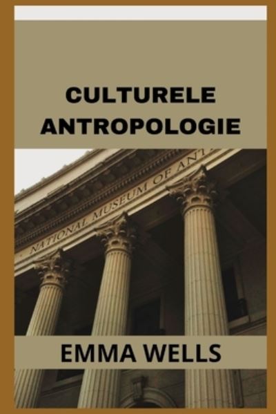 Cover for Emma Wells · Culturele Antropologie (Paperback Book) (2022)