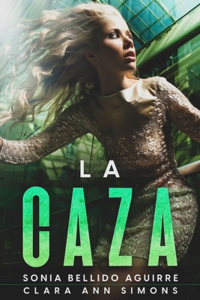 Cover for Clara Ann Simons · La caza (Paperback Book) (2022)