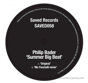 Summer Big Beat, Nic Fanciulli Rmx - Philip Bader - Muzyka - saved records - 9952381665973 - 1 października 2010