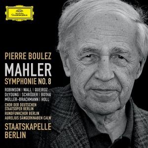 Cover for Boulez / Mahler / Robinson / Wall / Queiroz / Skb · Symphony 8 (CD) (2008)
