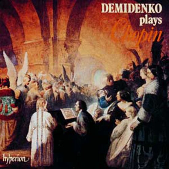 Demidenko Plays Chopin - F. Chopin - Music - HYPERION - 0034571165974 - June 22, 1998