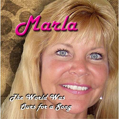 Cover for Marla · World Was Ours for a Song (CD) (2016)