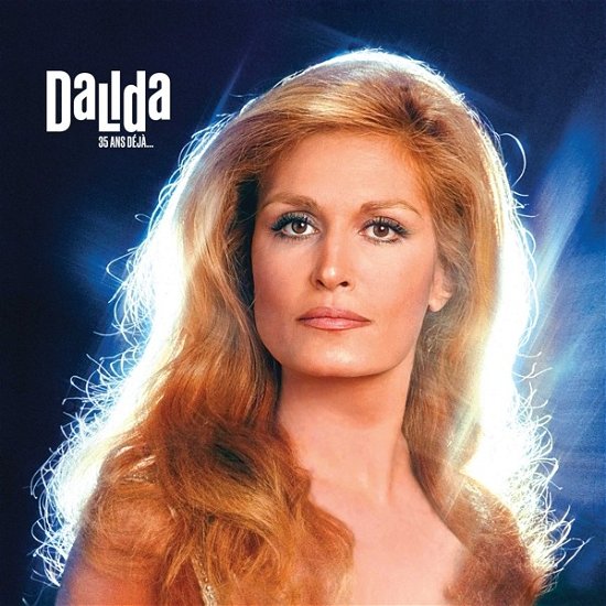 Cover for Dalida · 35 Ans Deja (LP) (2022)