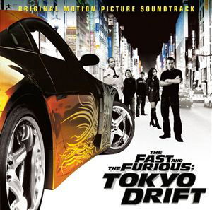 Cover for OST / Various · The Fast and the Furious: Tokyo Drift (CD) (2006)