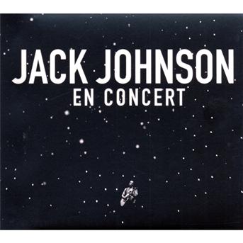 En Concert - Jack Johnson - Musiikki - UNIVERSAL - 0602527219974 - tiistai 27. lokakuuta 2009