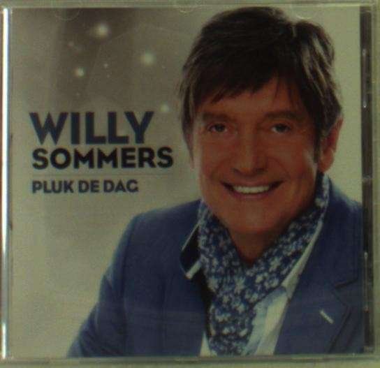 Cover for Willy Sommers · Pluk De Dag (CD) (2013)