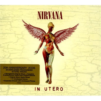 In Utero (20th Anniversary Remaster) - Nirvana - Musiikki - ROCK - 0602537502974 - tiistai 24. syyskuuta 2013