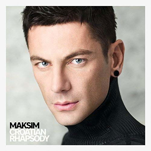 Cover for Maksim  · Croatian Rhapsody (CD) (2016)