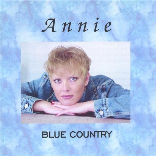 Cover for Annie · Blue Country (CD) (2002)