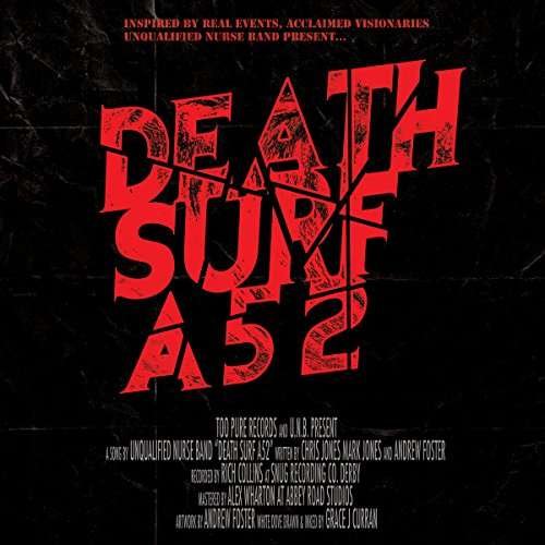 Death Surf A52 - Unqualified Nurse Band - Musiikki - TOO PURE - 0644918033974 - perjantai 31. maaliskuuta 2017
