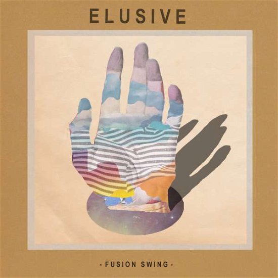 Cover for Elusive · Fusion Swing (CD) (2017)
